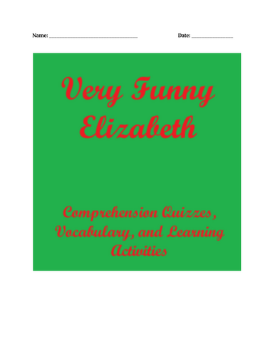 Very Funny Elizabeth Novel Study