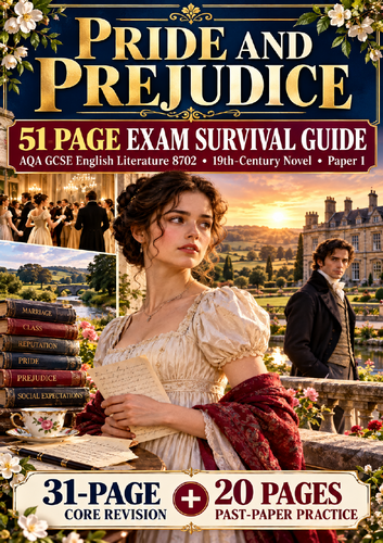 Pride and Prejudice GCSE AQA Revision Guide | 51-Page Exam Survival Guide + Past Paper Practice & Mo