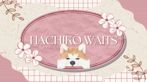 Hachiko Waits GCSE English Language Lessons