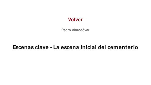 Volver – Pedro Almodóvar – Key Scenes: The Opening Cemetery Scene