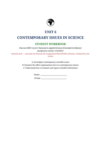 BTEC Applied Science Level 3 AAQ Unit 6: Contemporary Issues in Science | Complete Student Workbook
