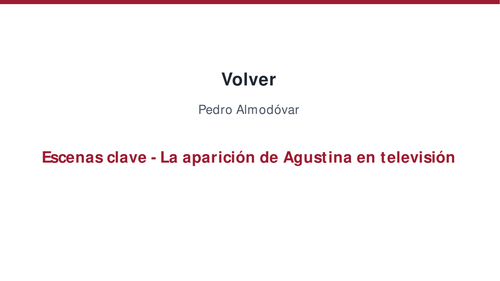 Volver – Pedro Almodóvar – Key Scenes: Agustina’s Television Appearance