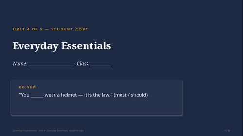 Grammar Foundations U04 Everyday Essentials — Full Unit + Games