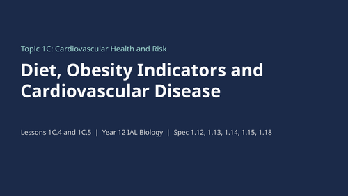 iAL Biology Topic 1C Diet CVD BMI Waist to Hip ratio (international A level) Pearson