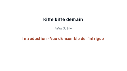 Kiffe kiffe demain – Faïza Guène – Introduction: Plot Overview