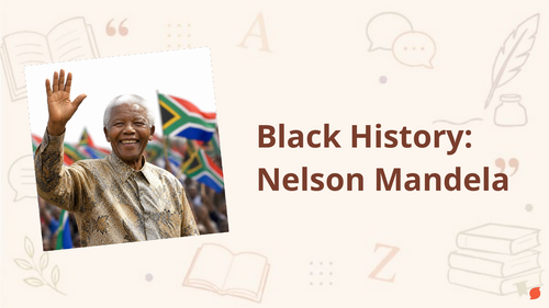 Nelson Mandela PowerPoint | Teaching Resources