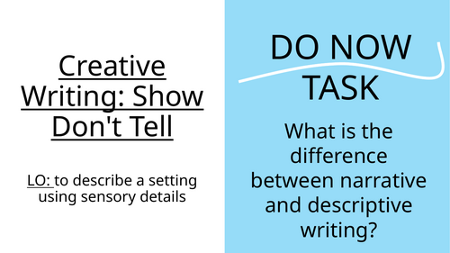 Show Don't Tell ( Creative writing)
