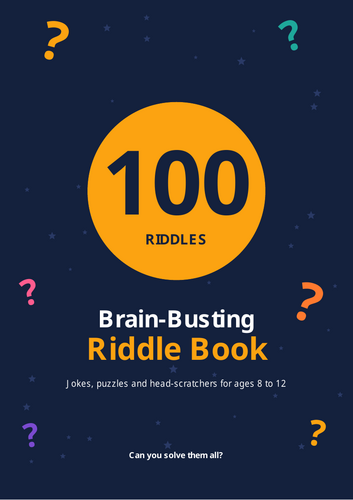 100 Riddles for Ages 8–12 – Brain-Busting Riddle Book | Puzzles, Jokes & Head-Scratchers