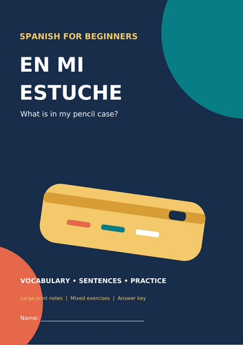 Spanish for Beginners – En mi estuche (What's in My Pencil Case?)