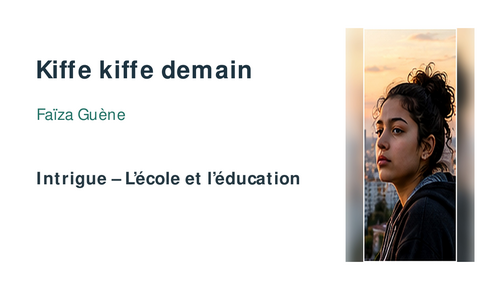 Kiffe kiffe demain – Faïza Guène – Plot: School and Education
