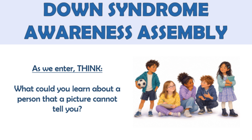 Down Syndrome Awareness Assembly!