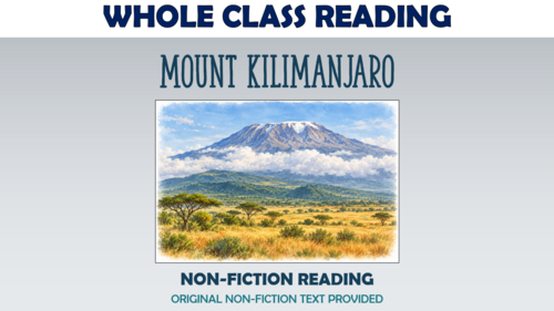 Mount Kilimanjaro - Whole Class Reading Lesson!
