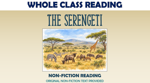 The Serengeti - Whole Class Reading Lesson!