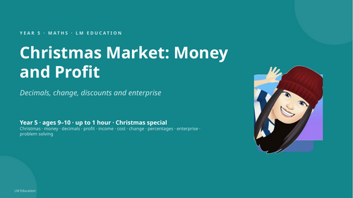 Christmas Market: Money and Profit | Year 5 Maths PowerPoint Lesson