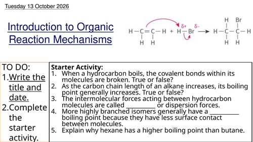 L10 Introduction to Organic Reaction Mechanisms (Unit 5 Chemistry BTEC Applied Science)