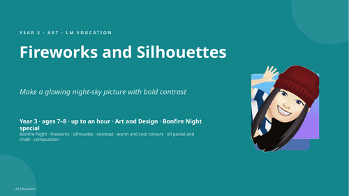 Fireworks and Silhouettes | Year 3 Art PowerPoint Lesson