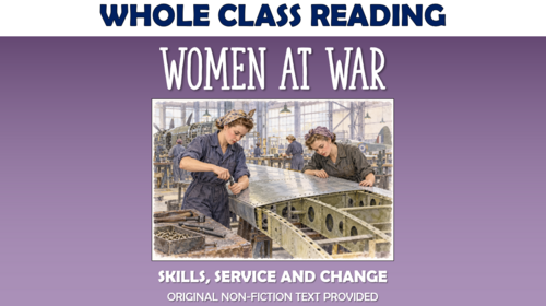 Women in WWII - Whole Class Reading Lesson!