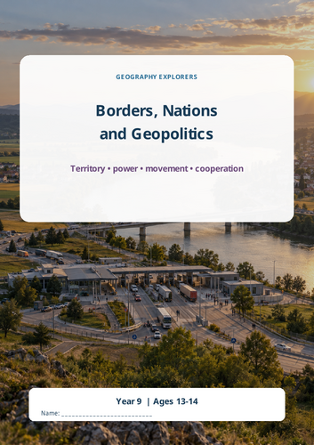 Borders, Nations and Geopolitics Geography Workbook
