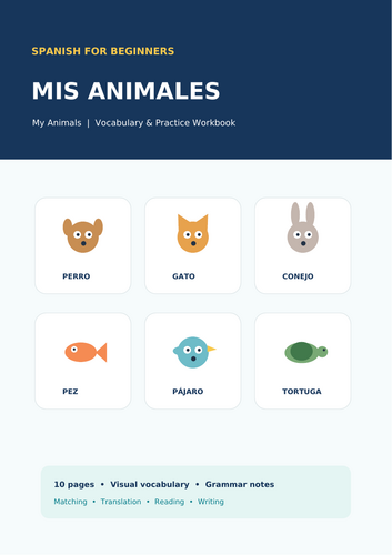 Mis Animales – Spanish Animals Vocabulary & Practice Workbook | KS2, KS3, Year 5–7 | Beginner A1 | 1