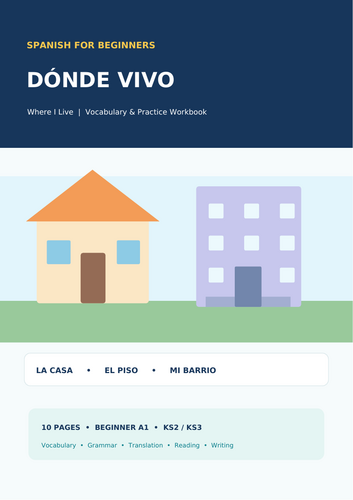 Dónde Vivo – Spanish Places & Where I Live Workbook | KS2 KS3 Year 5–7 | A1 Spanish | 10 Pages