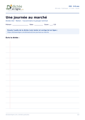 CE2 French dictation worksheet: Une journée au marché (noun phrase agreement)