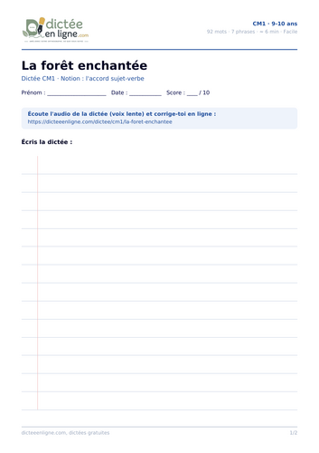 CM1 French dictation worksheet: La forêt enchantée (subject–verb agreement)