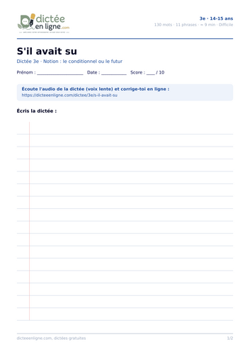 3e / Year 10 French dictation: S'il avait su (conditional vs future)