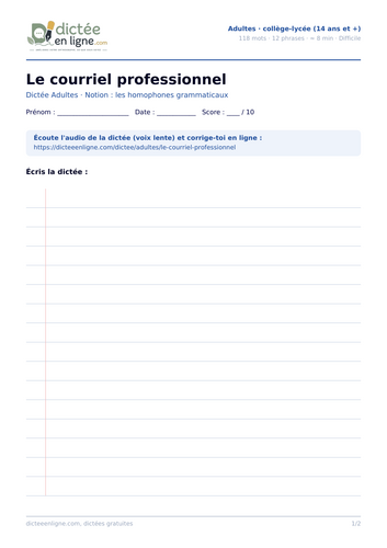 Adult French dictation worksheet: Le courriel professionnel (homophones)