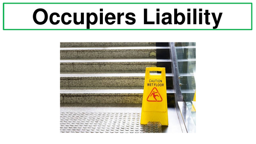 Occupiers' Liability Act - A Level Law
