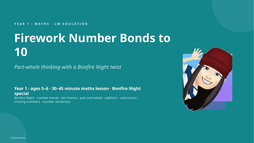 Firework Number Bonds to 10 | Year 1 Maths PowerPoint Lesson