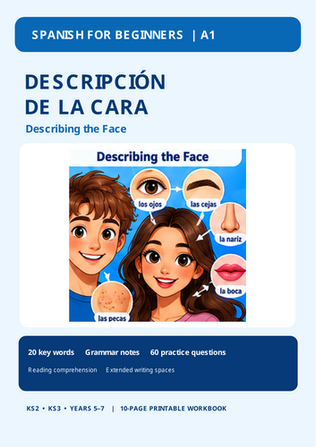Descripción de la Cara – Spanish Facial Descriptions Workbook | KS2 KS3 | Years 5–7 | A1 Beginners |