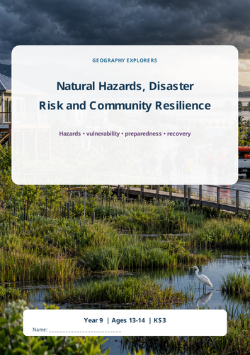 Natural Hazards, Disaster Risk and Community Resilience – Geography Workbook