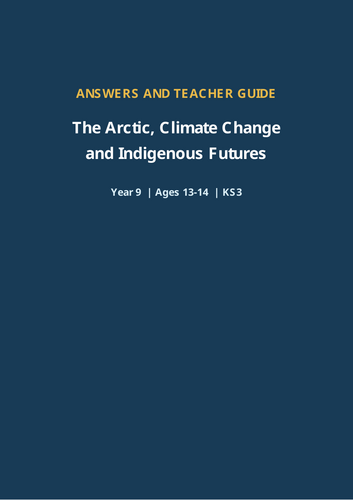 The Arctic, Climate Change and Indigenous Futures – Geography Workbook