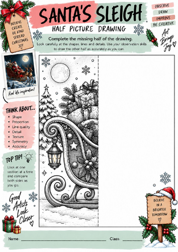Santa's Sleigh Half Picture Drawing Worksheet | KS3 KS4 Art | Christmas Observational Drawing