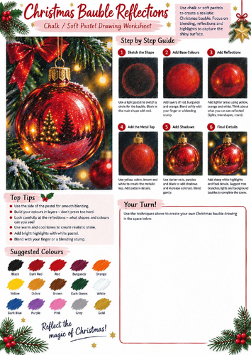 Christmas Bauble Reflections Chalk & Soft Pastel Drawing Worksheet | Christmas Art KS3 KS4