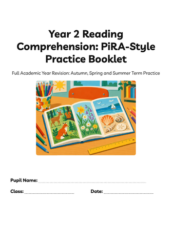 Year 2 Reading Comprehension Revision Booklet | PiRA-Style Practice | Full Academic Year