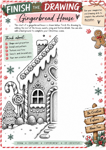 Gingerbread House Finish the Drawing Worksheet | Christmas Art | KS3 KS4 Creative Drawing