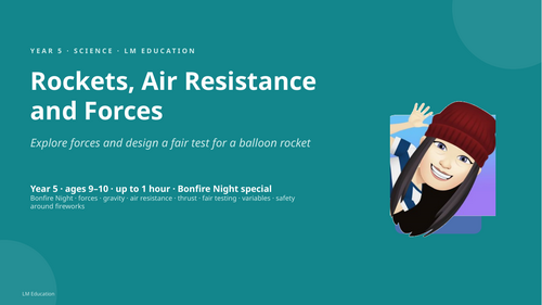 Rockets, Air Resistance and Forces | Year 5 Science PowerPoint Lesson