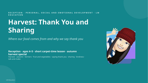 Harvest: Thank You and Sharing | Reception PSED PowerPoint Lesson