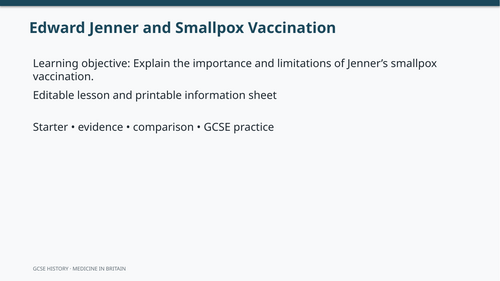 Edward Jenner and Smallpox Vaccination