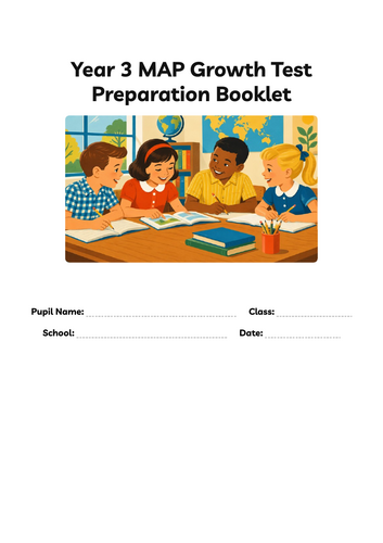 Year 3 MAP Growth Test Preparation Booklet | Reading, Maths & Language | 45–50 Pages