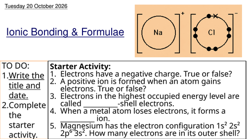 L7 Ionic Bonding & Formulae (Unit 1 Chemistry BTEC Applied Science)