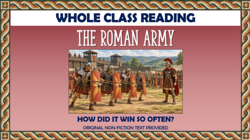 The Roman Army - Whole Class Reading Lesson!