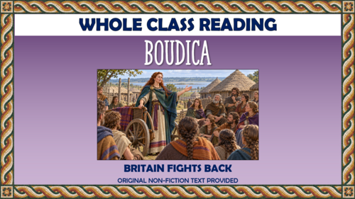 Boudica - Whole Class Reading Lesson!