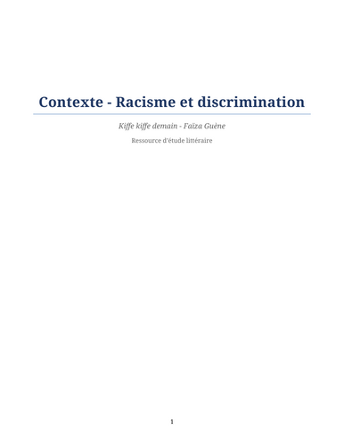 Kiffe kiffe demain – Faïza Guène – Context: Racism and Discrimination