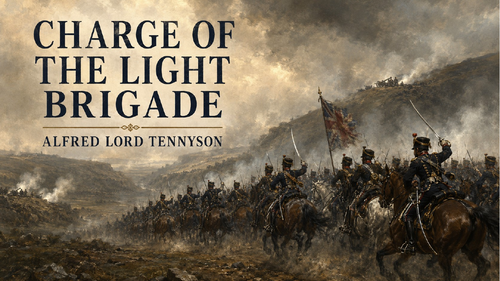 EDEXCEL CONFLICT ANTHOLOGY - THE CHARGE OF THE LIGHT BRIGADE - FULL BREAKDOWN