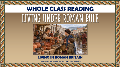 Living Under Roman Rule - Whole Class Reading Lesson!