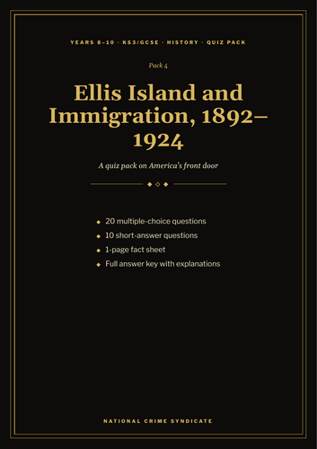 Ellis Island and Immigration Quiz Pack