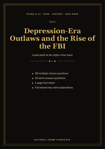Depression-Era Outlaws and the FBI Quiz Pack