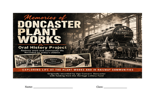 Doncaster Oral History Project: Memories of the Doncaster Plant & Railway Communities
